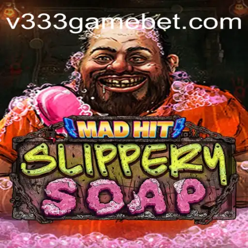 Exploring the World of MadHitSlipperySoap: The Rising Star of Online Gaming